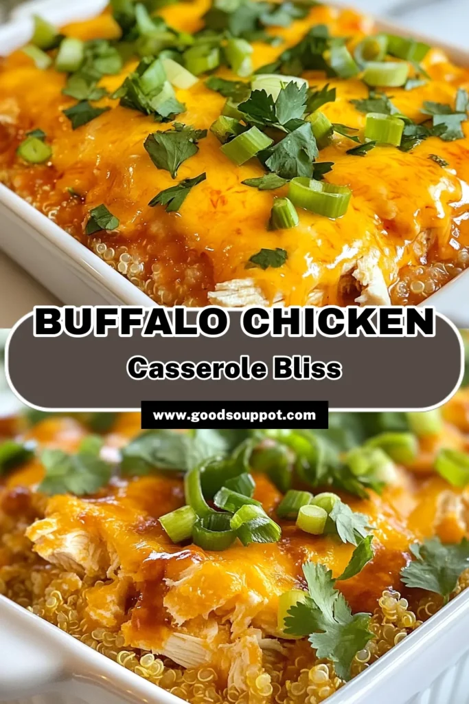 Discover the ultimate Buffalo chicken casserole recipe that's both easy and delicious! This healthy buffalo chicken dish combines shredded chicken, quinoa, and zesty buffalo sauce for a comforting meal. Perfect for busy nights, this quinoa chicken casserole is a must-try. Bake up this flavorful buffalo chicken bake and impress your family with minimal effort! Save this recipe for later and enjoy the spice! #BuffaloChickenCasserole #EasyRecipes #HealthyEating #DinnerIdeas